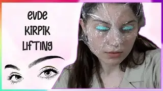 UCUZA EVDE KİRPİK LIFTING (şimdi güzellik salonları düşünsün) I KDN