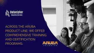 Authorized Aruba Courses & Certification | Datacipher Education Services | #training #aruba