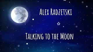 Talking to the Moon (Bruno Mars) |Алесь Радецкий |  Кавер