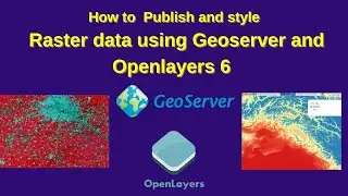Geoserver: Publish and style raster data in geoserver for WebGIS application using Openlayers 6
