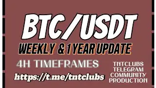 BTC/USDT WEEKLY & 1 YEAR UPDATE