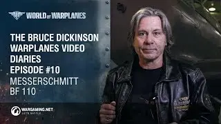 Bruce Dickinson Warplane Diaries: Messerschmitt Bf 110