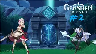 Genshin Impact #2 Первый данж и новые персонажи.