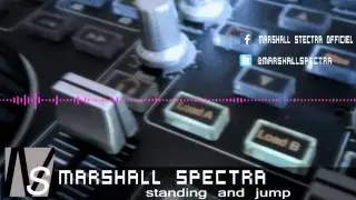 Marshall Spectra - Standing and jump (Original mix)