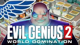 Evil Genius 2 Preview | My First Hour as an Evil Mastermind - Part 1