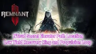 Where To Find The Secret Elevator Path On N'Erud - Low Yield Recovery Ring and Propulsion Loop Ring!