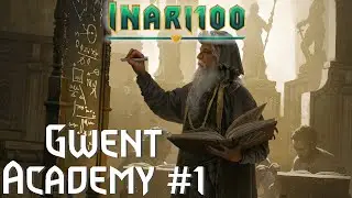 [GWENT] Gwent Academy #1 - Analysing Games! | Gwent Guides