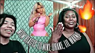 MOM SAID SHE ON FIRE FROM THE HEAT🤣 Mom REACTS To Nicki Minaj, Drake, Lil Wayne "Seeing Green" 🔥