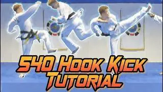 Taekwondo 540  Hook Kick Tutorial (Cheat 720) | GNT How to