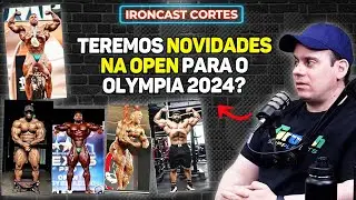 MIGUEL CHAIN COMENTA SOBRE A MOVIMENTAÇÃO DA OPEN PARA O MR. OLYMPIA 2024 – IRONCAST CORTES