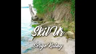 Serge Kulay - Skil Ur