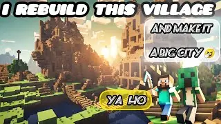 I rebuild this Minecraft village into a big city My first video || Gex Op #viral