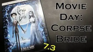 Movie Day: Corpse Bride (10/31/23)