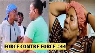 FORCE CONTRE FORCE #44
