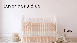 Lavender's Blue for solo harp