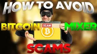 How To Avoid Bitcoin Mixer Scams In 2023