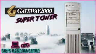 Gateway 2000 Super Tower - Towering Above the Rest