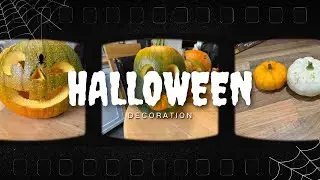 Our Annual Pumpkin Carving and Halloween Decoration 🎃👻