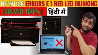 Hp Laserjet M1136 mfp e1 Error Solution | Hp 1136 Red Led | how to fix hp laserjet m1132 error