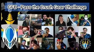 GFB - Pass the Crush Gear Challenge