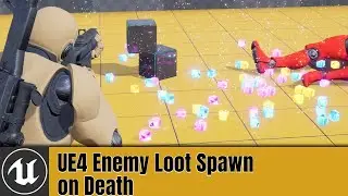UE4 Enemy Loot Spawn on Death