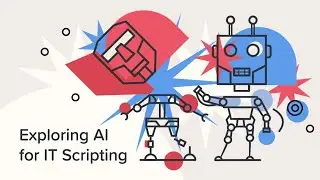 Exploring AI for IT Scripting
