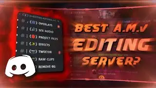 Best Useful Discord A.M.V Editing Server In 2024?