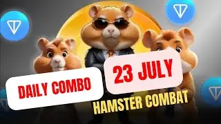 HAMSTER KOMBAT daily combo 23 july | daily combo hamster kombat today | hamster kombat combo cards