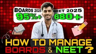 HOW to manage BOARDS with NEET 2025🔥 | NEET 2025 DETAILED #neet #neet2025 #neetmotivation #boardexam