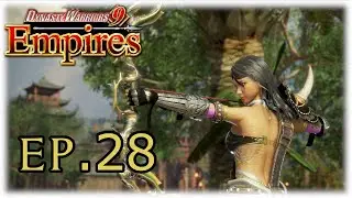 DW9E - Ep.28 This Queen takes no prisoners! (Dynasty Warriors 9 Empires)