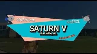 Virtual Field Trip: Saturn V