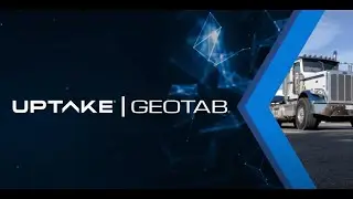 Uptake and Geotab - Better Together