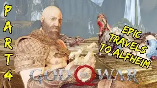 God of War Walkthrough Part 4 - The EPIC JOURNEY to ALFHEIM