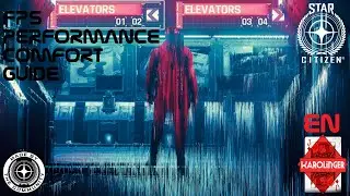 Star Citizen 3.12 [4K] Improve Performance & FPS Boost & Comfort Guide, 25 Tips + Download | English
