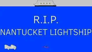 RMS Olympic / Nantucket Lightship Collision