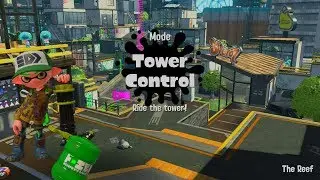 SPLATOON GAMEPLAY FOR SWITCH! RANKED mode in Tower control!