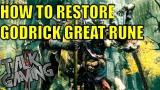 Elden Ring: How to Restore Godrick's Great Rune