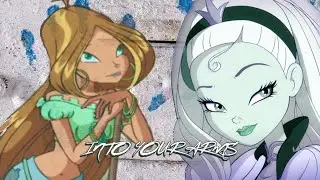 Winx Club || Into Your Arms [Collab]