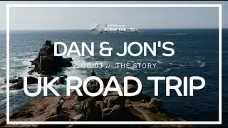 Dan & Jon's UK Road Trip - Vlog 3: Break the Mould