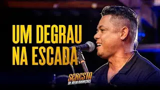 Um Degrau na Escada - Seresta do Jaldo Rodrigues -Pra Comer Água Vol2