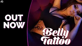 Belly Tattoo - Ashwani Garg feat. Aashu | Lyrical Video | 2021
