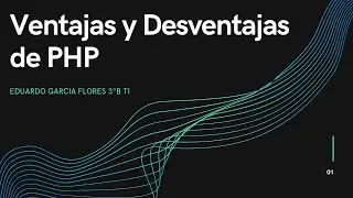 Ventajas y Desventajas de PHP