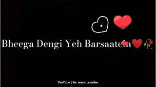 New jubin Nautiyal song status || iMovie black screen whatsapp status || Barsaat ki dhun status ||
