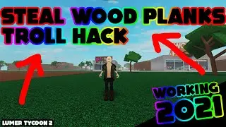 How to (STEAL/TROLL) Lumber Tycoon 2 Hack [Not Patched] [Working] 2021 - Roblox