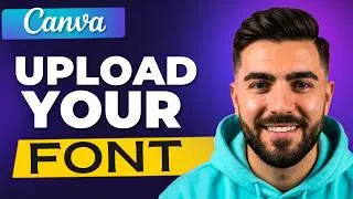 How to Upload a Font to Canva (Quick & Easy)