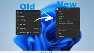 Get the old context menu in Windows 11