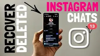 How to Recover Deleted Chats on Instagram ?