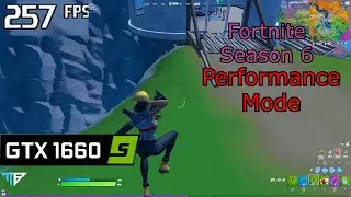 GTX 1660 Super Fortnite Season 6 l Performance Mode