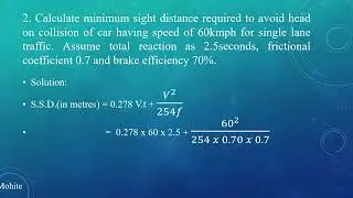 Solved Problems on Sight Distance