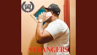 Strangers